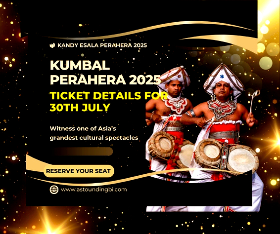 Kumbal Perahara 2025 - Ticket details for 30th July